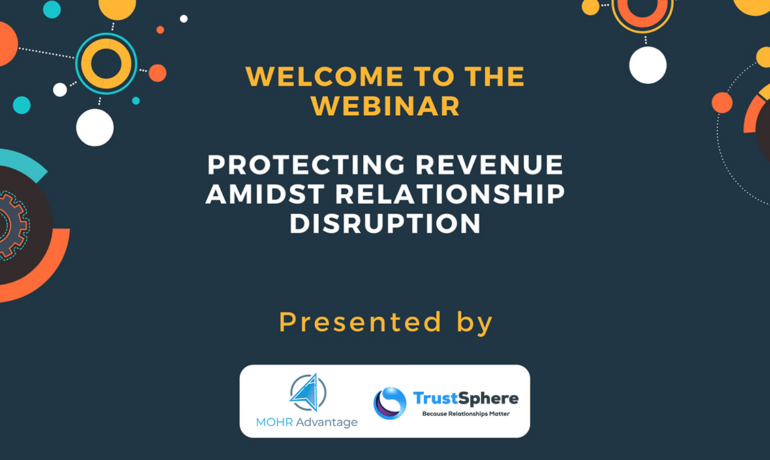 Protecting Revenue Amidst Relationship Disruption